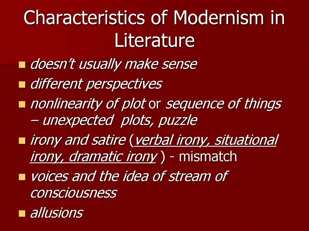 Modernism in Literature. Modernism in English Literature. Modern period in Literature. English Literary Modernism. Main characteristics