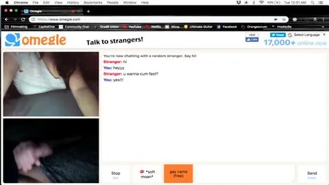 Omegle mutual masturbation.