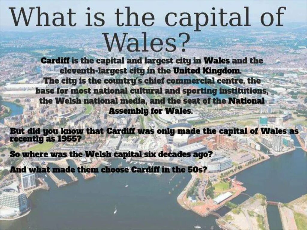 Main cities of wales. Cardiff is the capital of wales. Wales столица кардифф. Capital of wales. 5 the capital of wales is.