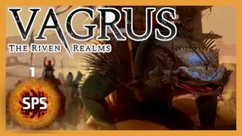 Vagrus the riven realms