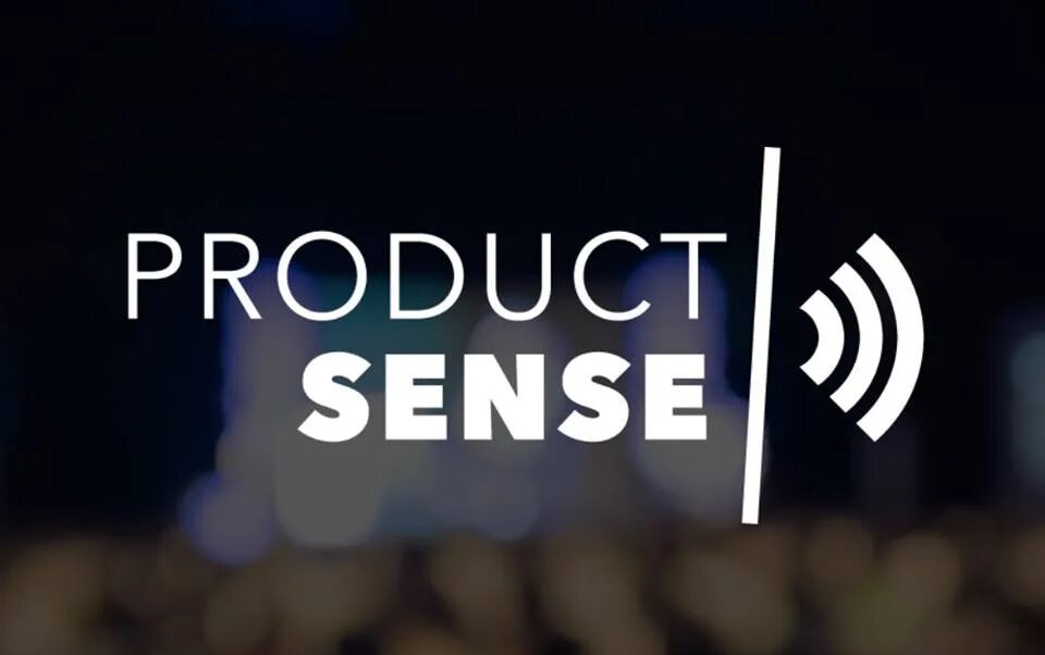 Product sense конференция. Product sense конференция. Продакт сенс логотип. Product sense. Product sense конференция.