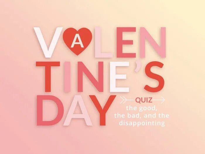Дай квиз. St Valentine's Quiz. St Valentine's Day Quiz. Saint Valentines Day Quiz for teenagers.