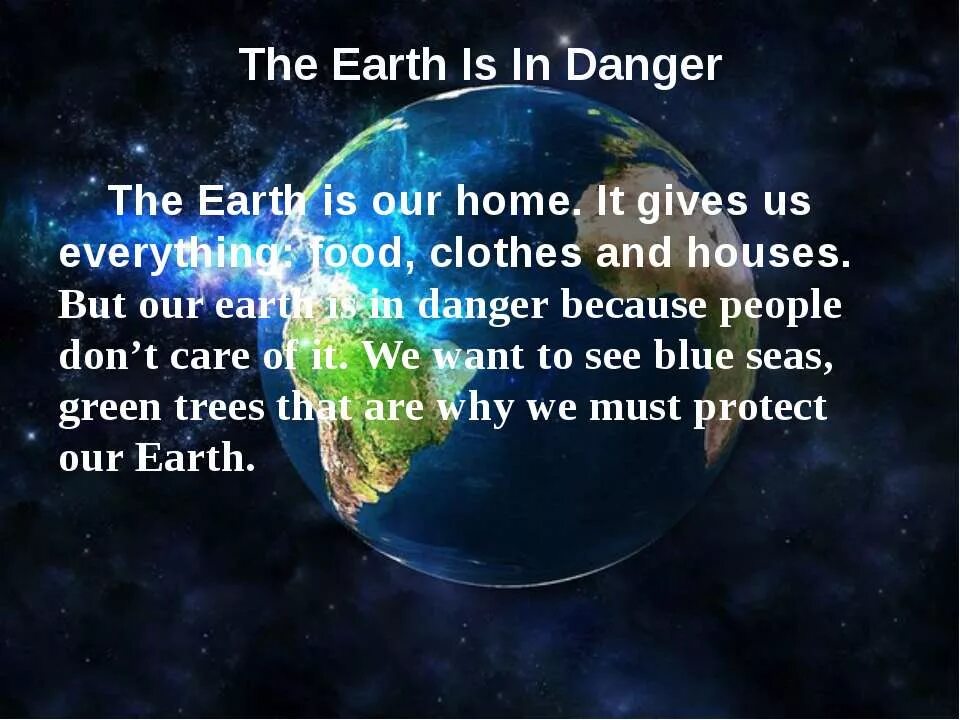 World is in danger. Земля на английском языке. Earth или the Earth. Текст про землю. Земля тема на англ.