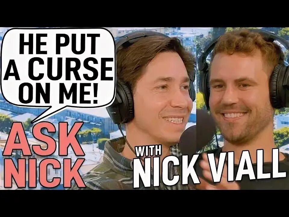 She asked nick but he