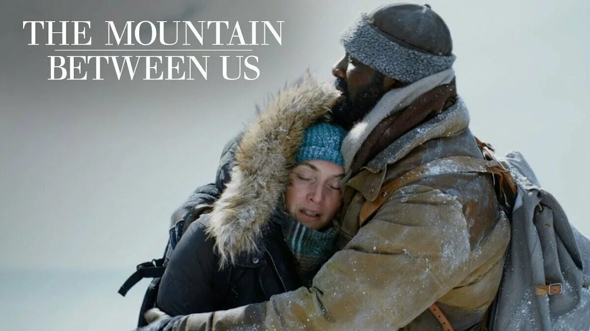 Between us 4. Между нами горы (the Mountain between us). Идрис Эльба между нами горы. Алекс и Бен между нами горы. Blu-ray. Между нами горы.