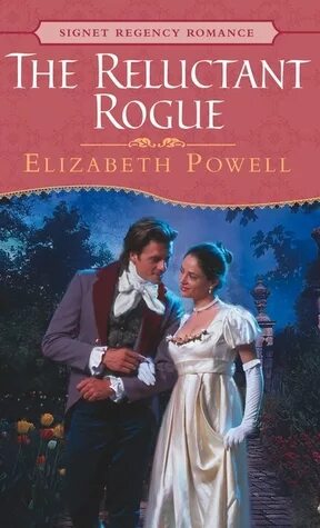 Элизабет Пауэлл. Reluctant. Elizabeth Powell - Clara. Rogue romance