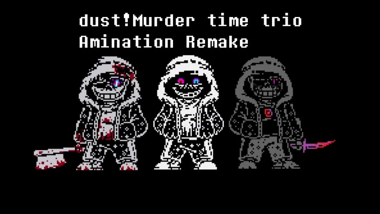 Dustfell sans sprite. Dust dust heroes time trio. Dust heroes time trio. Мурдер трио. Dust trio.