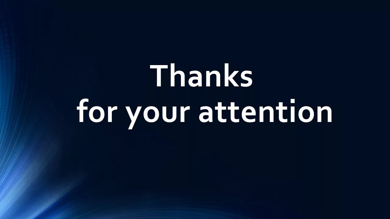 Thanks for your attention. Thank you for attention. Thanks for your attention картинки. Thank you for your attention презентация. Give your attention