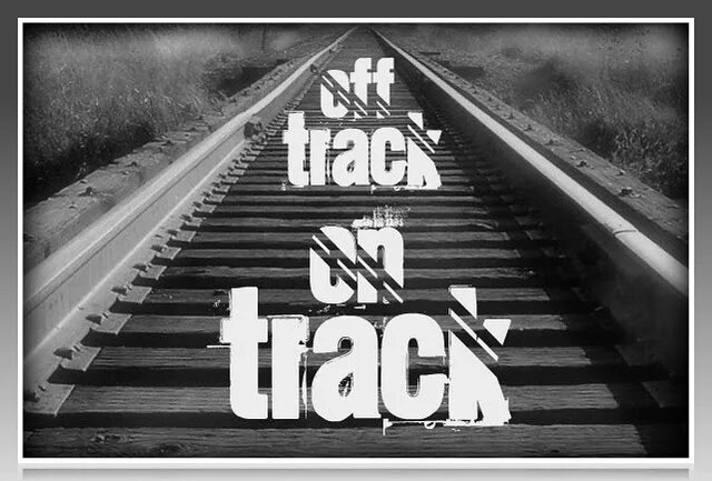 Off track. Lost tracks. To lose track of. On the Rise - Lost your track. Off треков