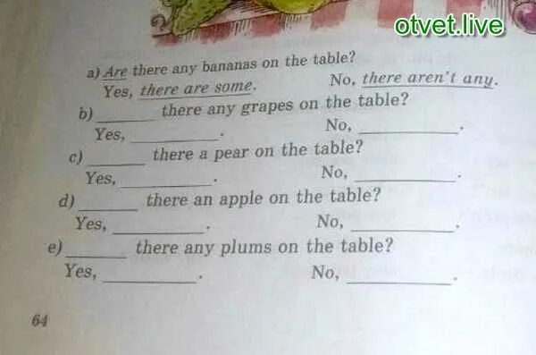 There are some apples left. There is some grapes или there are some grapes. Are there any Bananas. There is или there are some food on the Table. There are Bananas on the Table.