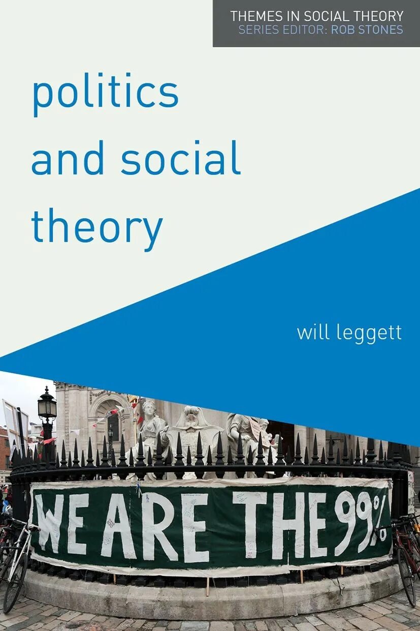 Politics and social Theory.