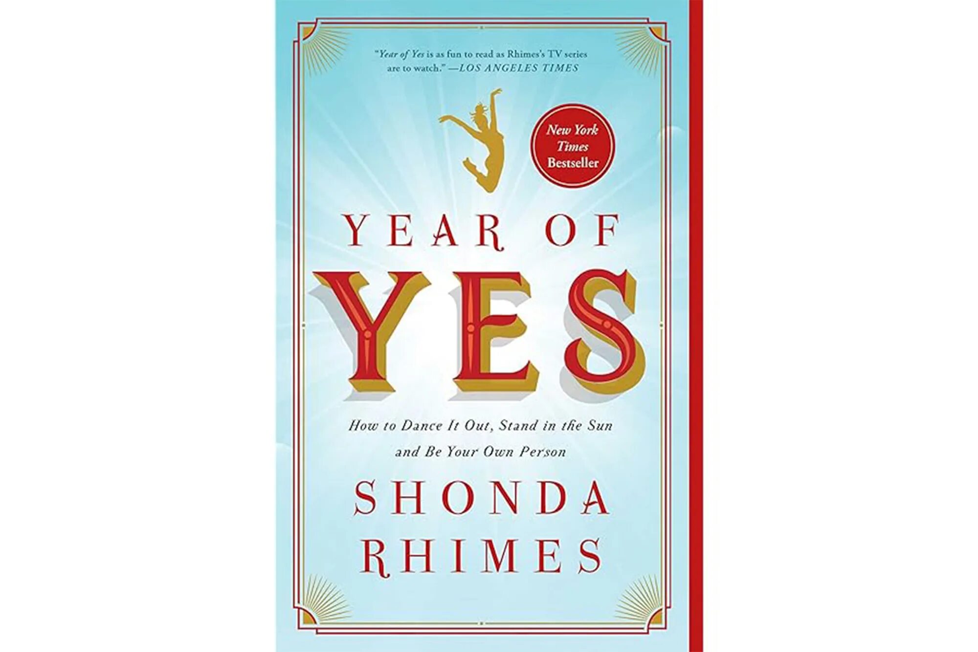 They this book this year. The year of Yes.