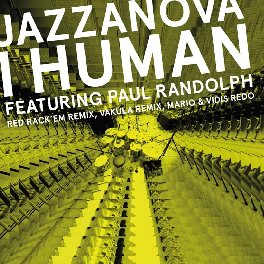 Jazzanova. Paul Randolph. I Human feat. Paul Randolph (Jeremy sole Remix). Radiohead Climbing up the Walls. Human remix