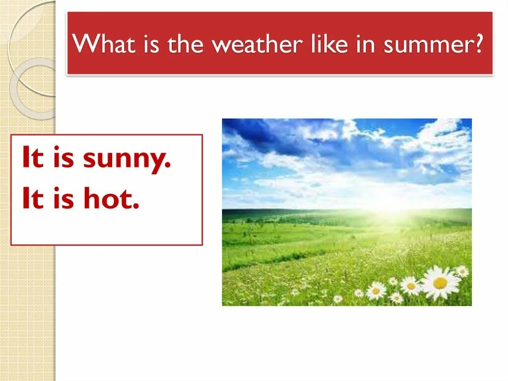 Seasons and weather презентация. What the weather like. What’s the weather like in Summer? 2 Кла. What is the weather like in summer