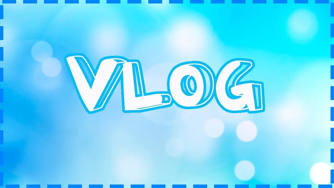 VLOG надпись. ВЛОГ обложка. Ава для влога. ВЛОГ фото. Мини влоги