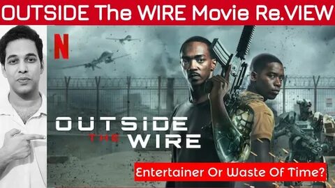 Outside the wire