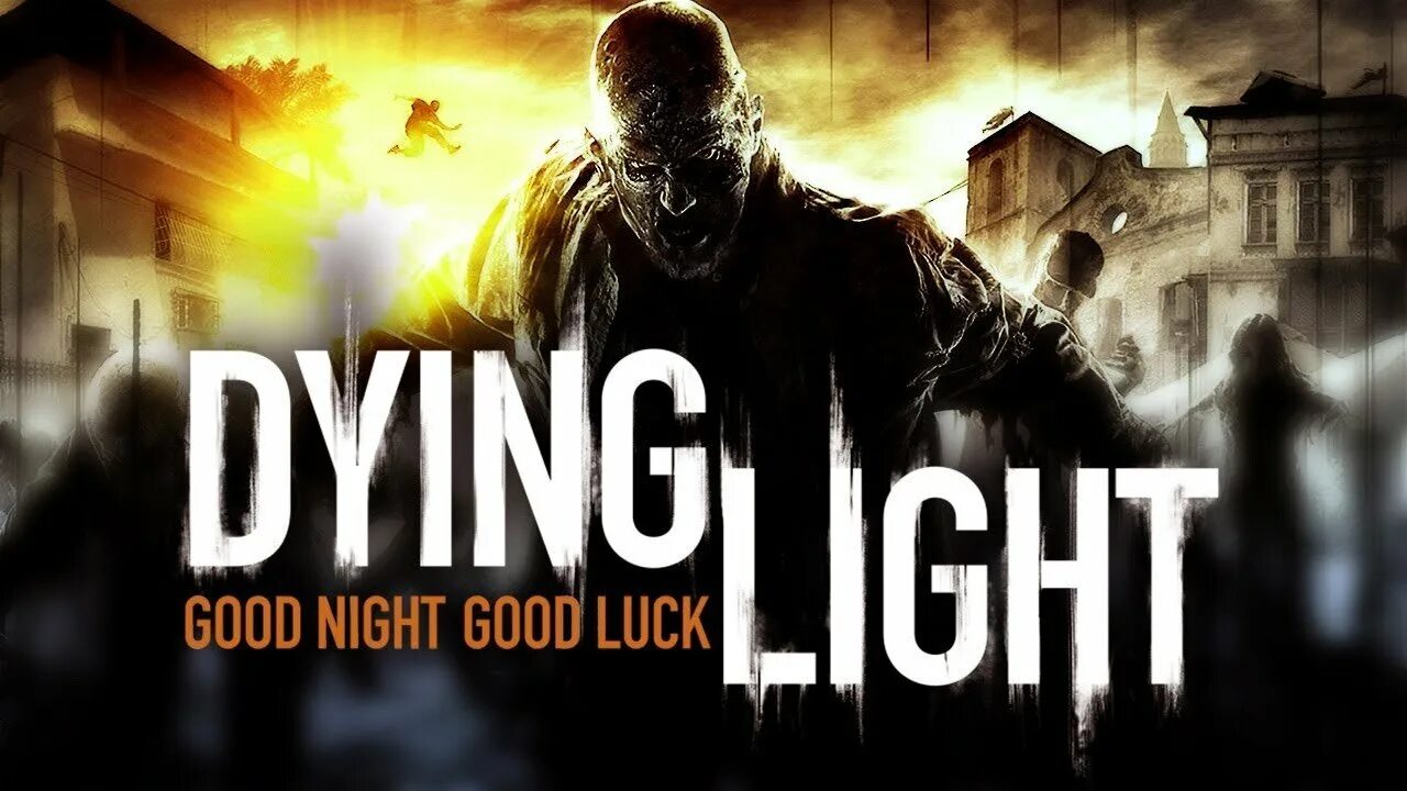 Dying light good. Good night good luck dying. Dying light good. Dying light надпись. Dying light 1 xbox 360.