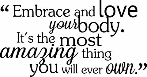 Love your body