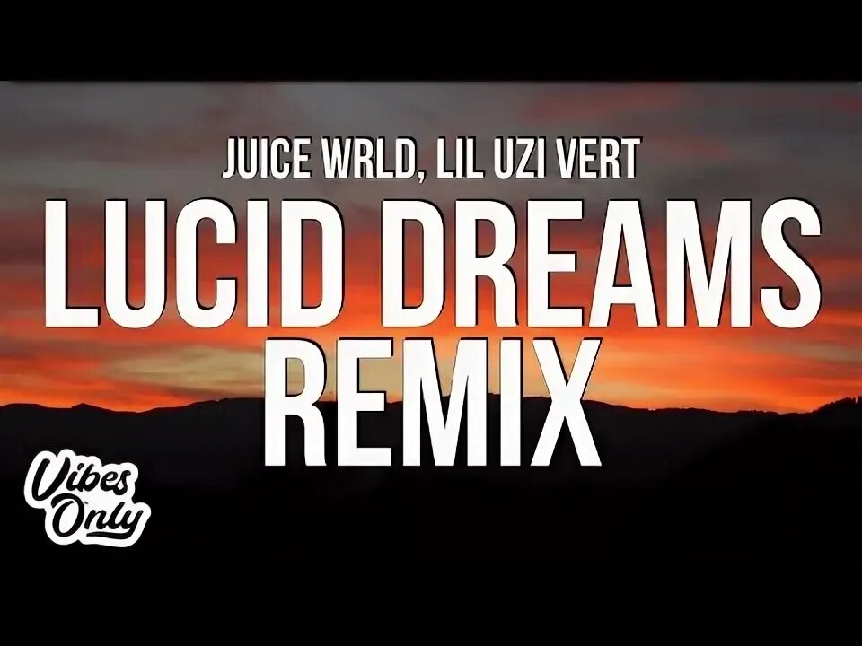 Lucid dreams juice текст