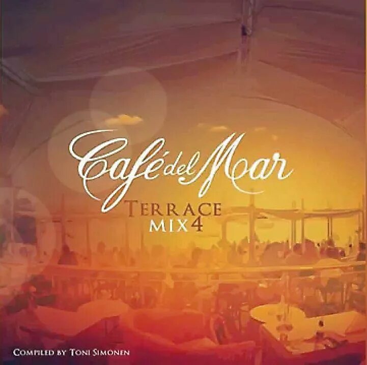 Музыка cafe del mar. Кафе дель. Музыка cafe del mar. Cafe del mar "chillhouse mix". Cafe del mar обложки.