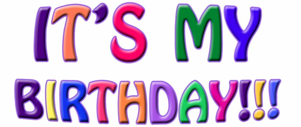 5 класс its my birthday. My Birthday. My Birthday картинки. Мой день рождения надпись. Its my Birthday надпись.