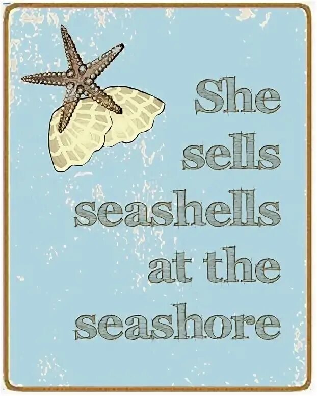 Sells seashells. She sells Seashells on the Seashore скороговорка. Seashells скороговорка. She sells Seashells by the. Seashells on the Seashore скороговорка.