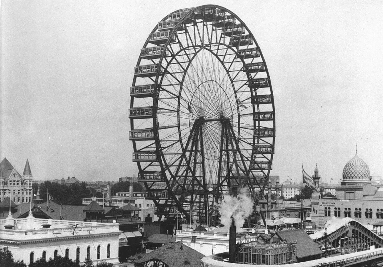 Первые развлечения. Всемирная выставка 1893 года в Чикаго. Колесо обозрения Чикаго 1893. Колесо обозрения Ферриса в Чикаго. Колесо обозрения 1893 год.