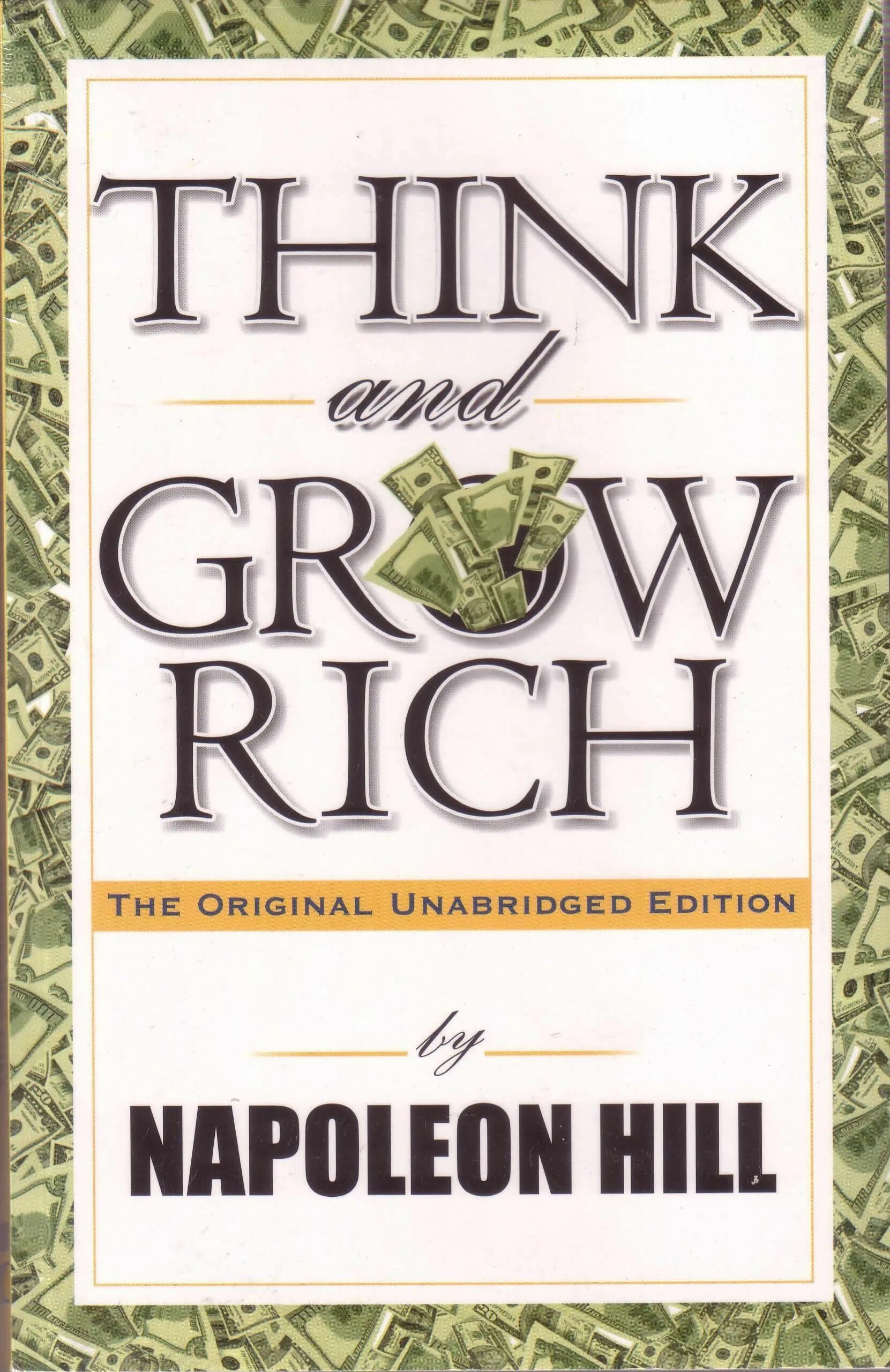 Think and grow Rich книга. Think and grow Rich Napoleon Hill. Think and grow Rich by Napoleon Hill book. Think and grow Rich последняя версия. Рич книги