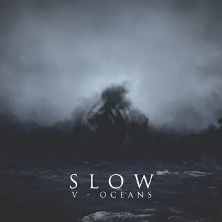 Slow v