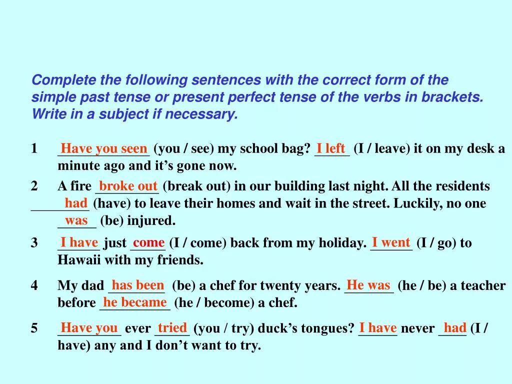 Form the sentences last he. The perfect present. The present perfect Tense. Предложения в present perfect. Past perfect. Verb forms.