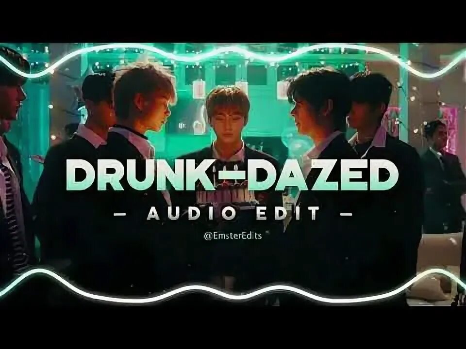 Drunk Dazed Remix. Drunk Dazed текст.