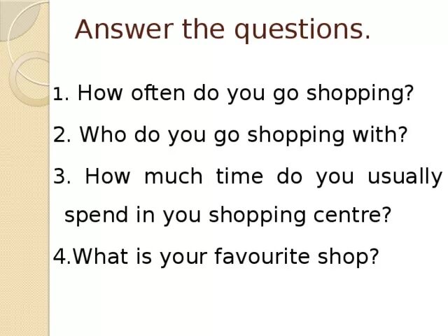 Предложения с how often. Текст shopping 5 класс. How often do you go shopping. How often ... They do the shopping?. You often do the shopping