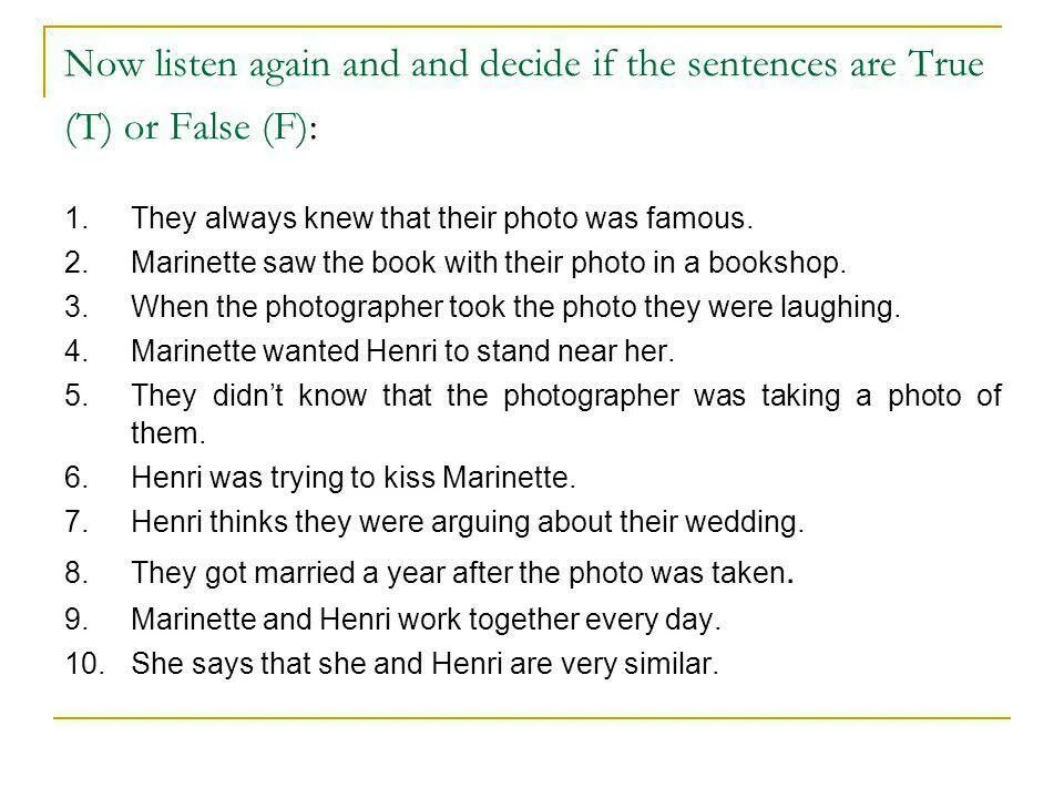 Are these sentences true or false. Listen again are the sentences true or false. Listen again and decide whether these sentences are true or false a Mainframe ответы. Предложения с again and again. Read again and decide if the sentences are t.