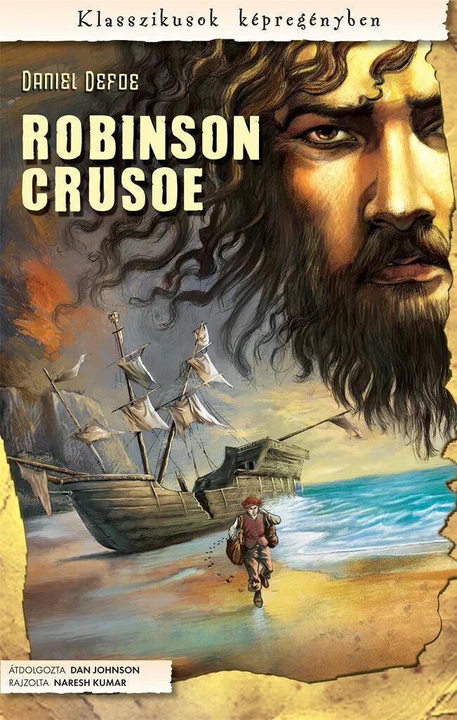 Defoe Daniel "Robinson Crusoe". Робинзон Крузо обложка книги. Robinson Crusoe book. Robinson Crusoe book Cover.