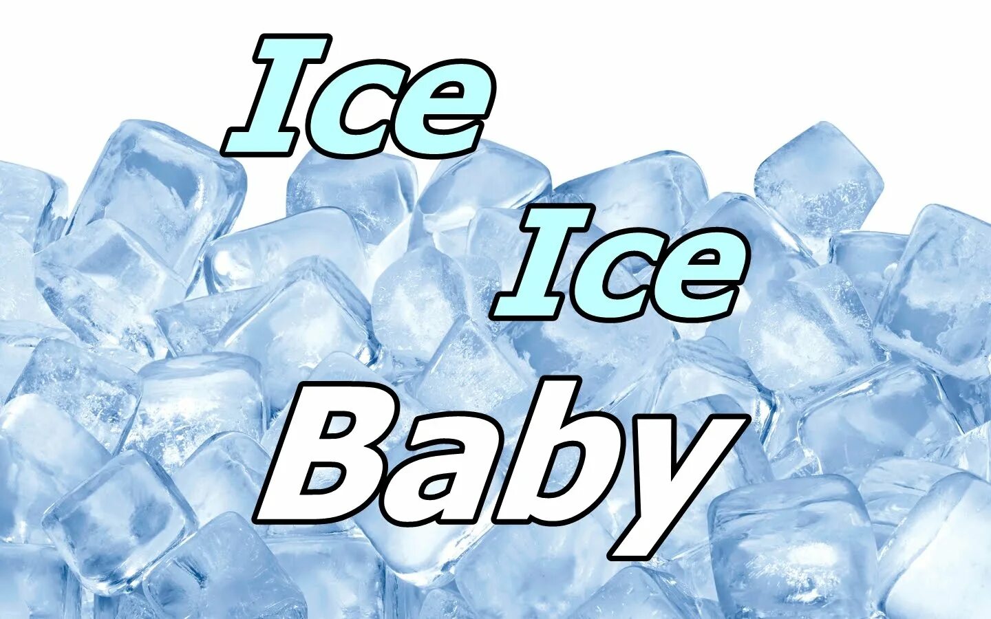 Ice Baby. Ice Ice Ice Baby. Блэкберн айс бэби. Ice Baby табак. Айс ice