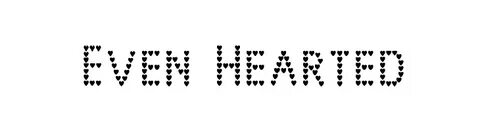 Even heart