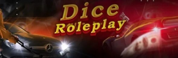Dice and role