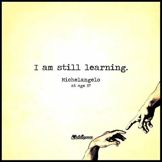 Still learn. Still learn