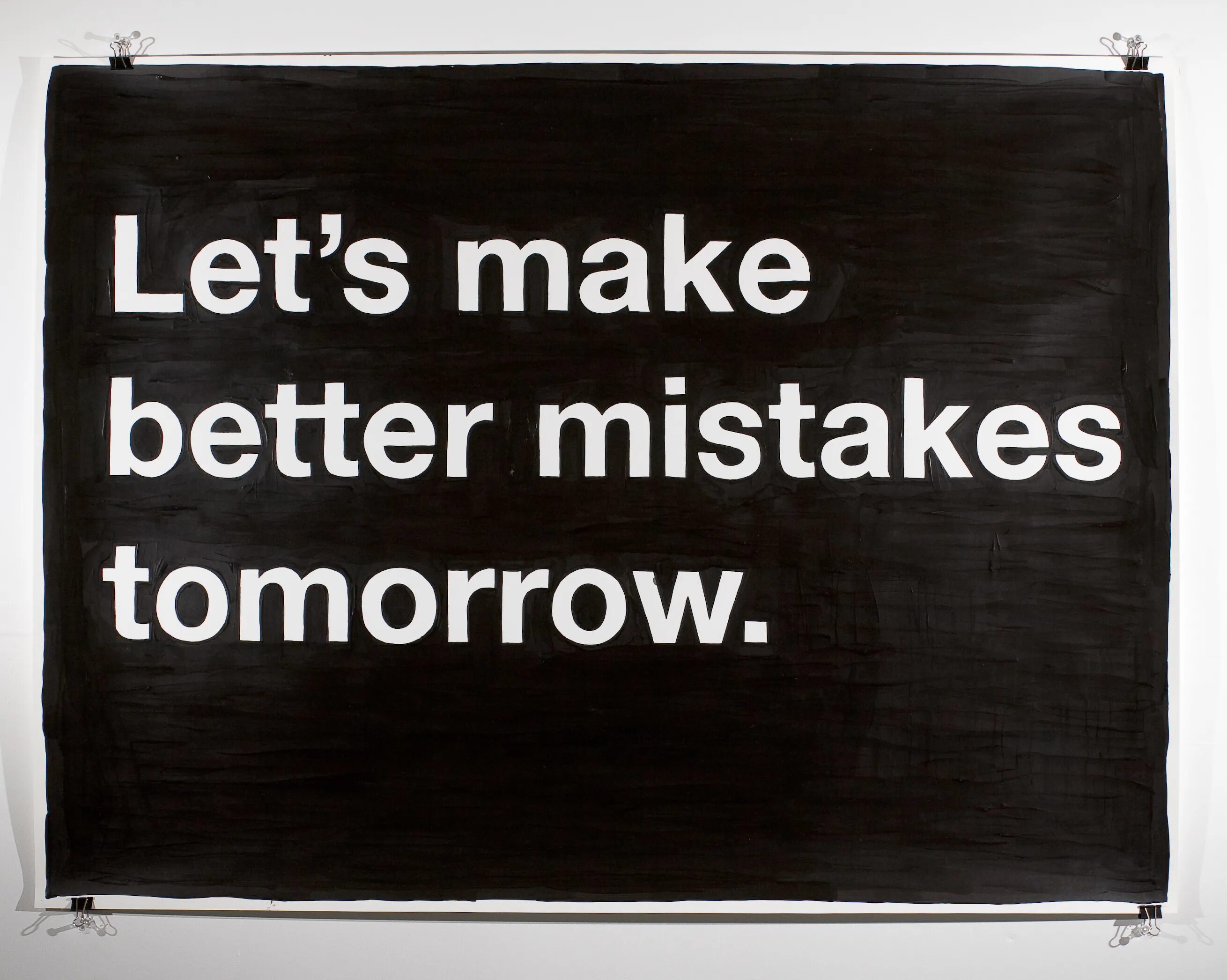 Quotes about mistakes. Lets make better mistakes tomorrow. The mistake надпись. Good mistake обложка. Make mistake good