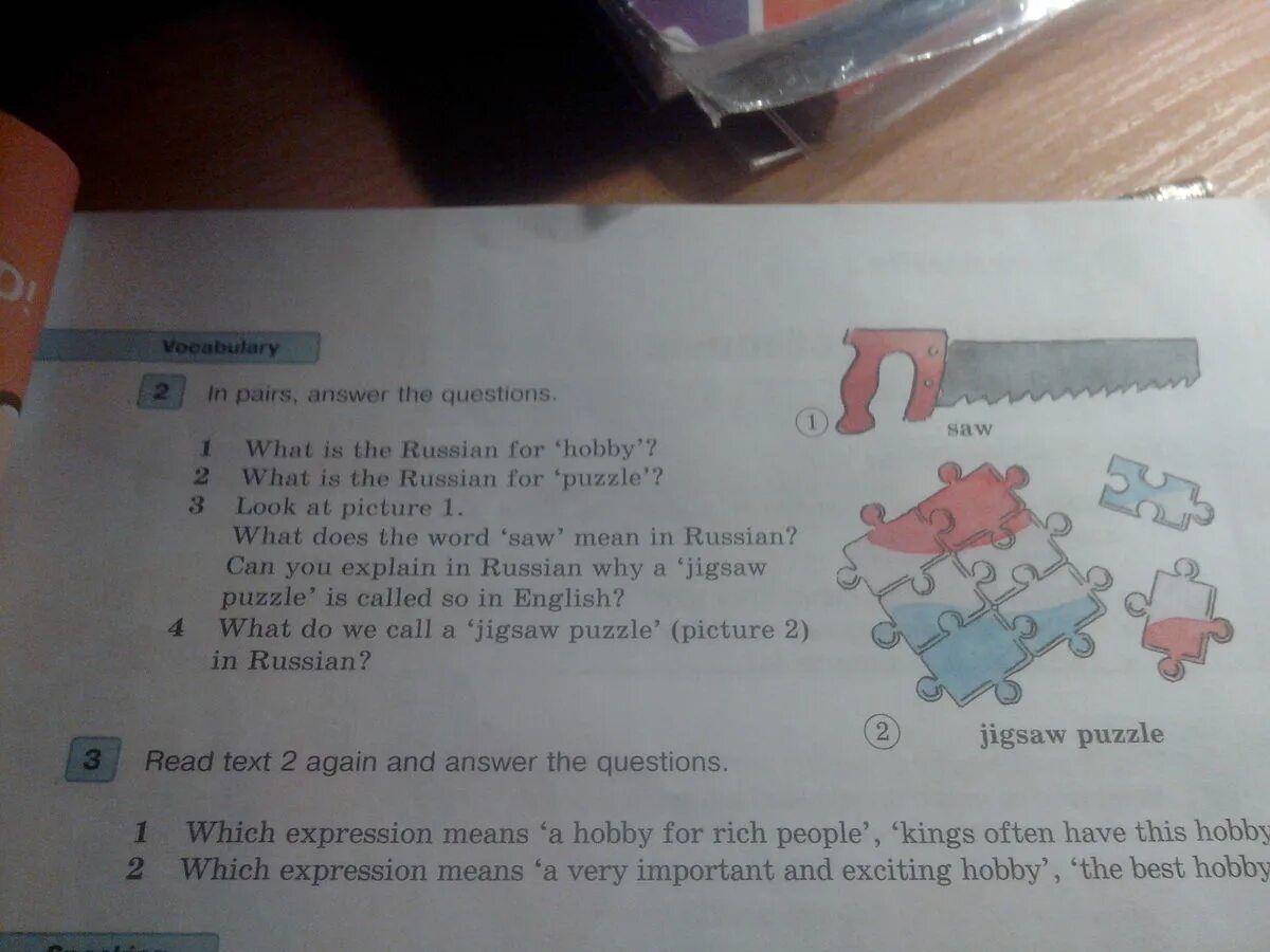 Read the text in pairs. Перевод текста a Puzzle. In pairs answer the questions. Find these Words. What is the Russian for Hobby.