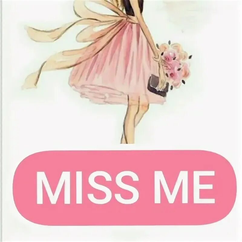 You don t miss me. Miss me. Обои Miss me. I Miss картинки. Картина Miss me.