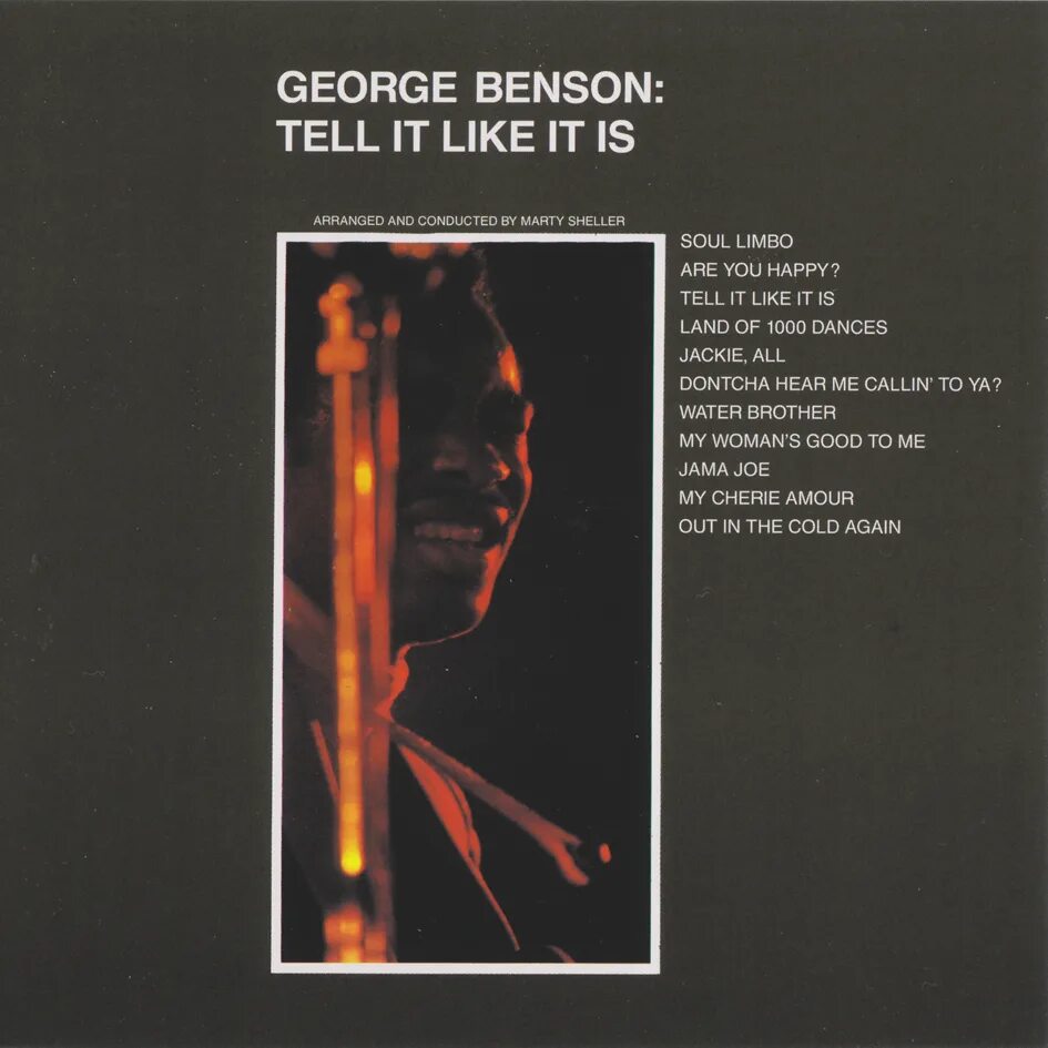 To tell it like it is. Tell it like it is джордж бенсон. george benson tell it like it is (1969). irreplaceable джордж бенсон. the other side of abbey road джордж бенсон.