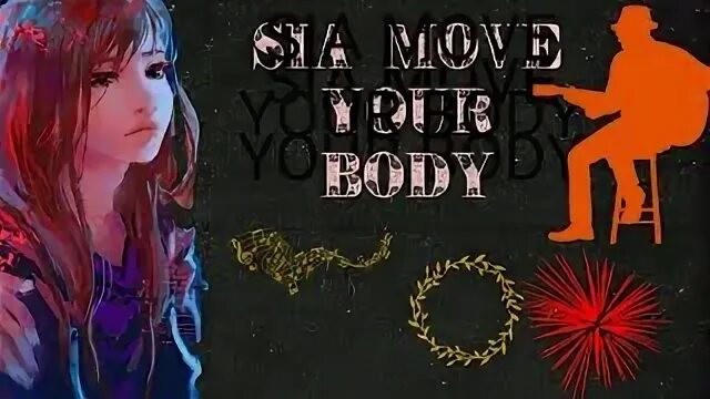 Песня sia move your body