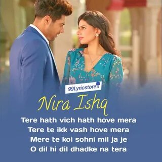 NIRA ISHQ Lyrics - Song Lyric Quotes, Music Lyrics, Love Quotes In Hindi, V...