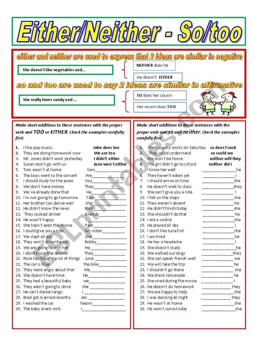 So neither exercises. So either neither too грамматика. so do i neither do i правило. so too either neither правило. so too neither either worksheet.