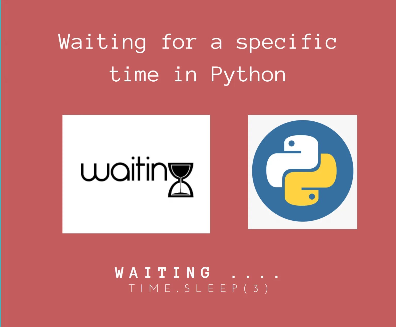 Python время в секундах. Time в питоне. Time Sleep Python. Python 3. Wait в питоне.