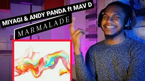 Miyagi andy panda marmalade feat mav d