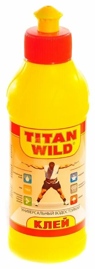 Титан вилд. Клей универсальный "Titan Wild", 0,25л.. Клей Титан вилд / Titan Wild 1л клей универсальный, полимерный. Клей Титан 0,25. Клей универсальный 1л. Titan Wild (25).