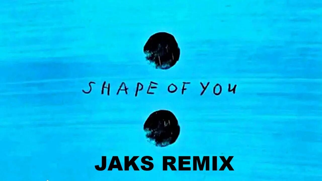Shape of u. Shape of you. shape of you обложка. ed sheeran shape of you. эд ширан шейп.