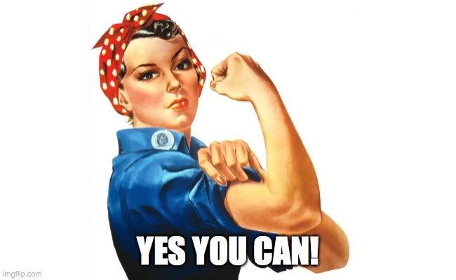 Finally i can do it. We can do it мем. плакат «we can do it! ». girl power мем. you can do it мем.